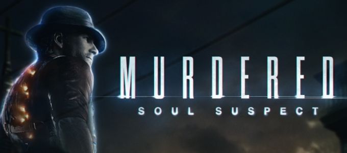 Murdered: Soul Suspect