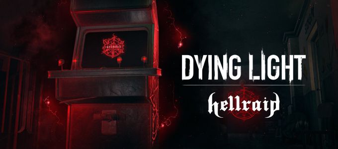Dying Light 2 - Hellraid DLC-t kap a játék