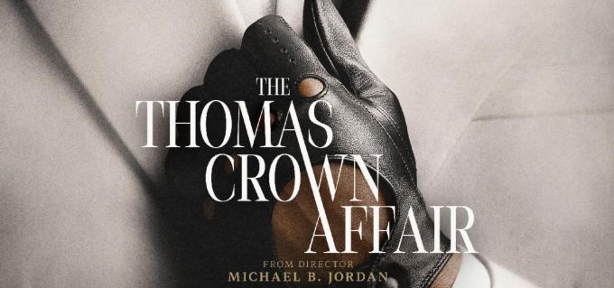 Plakátot kapott az új Thomas Crown-ügy